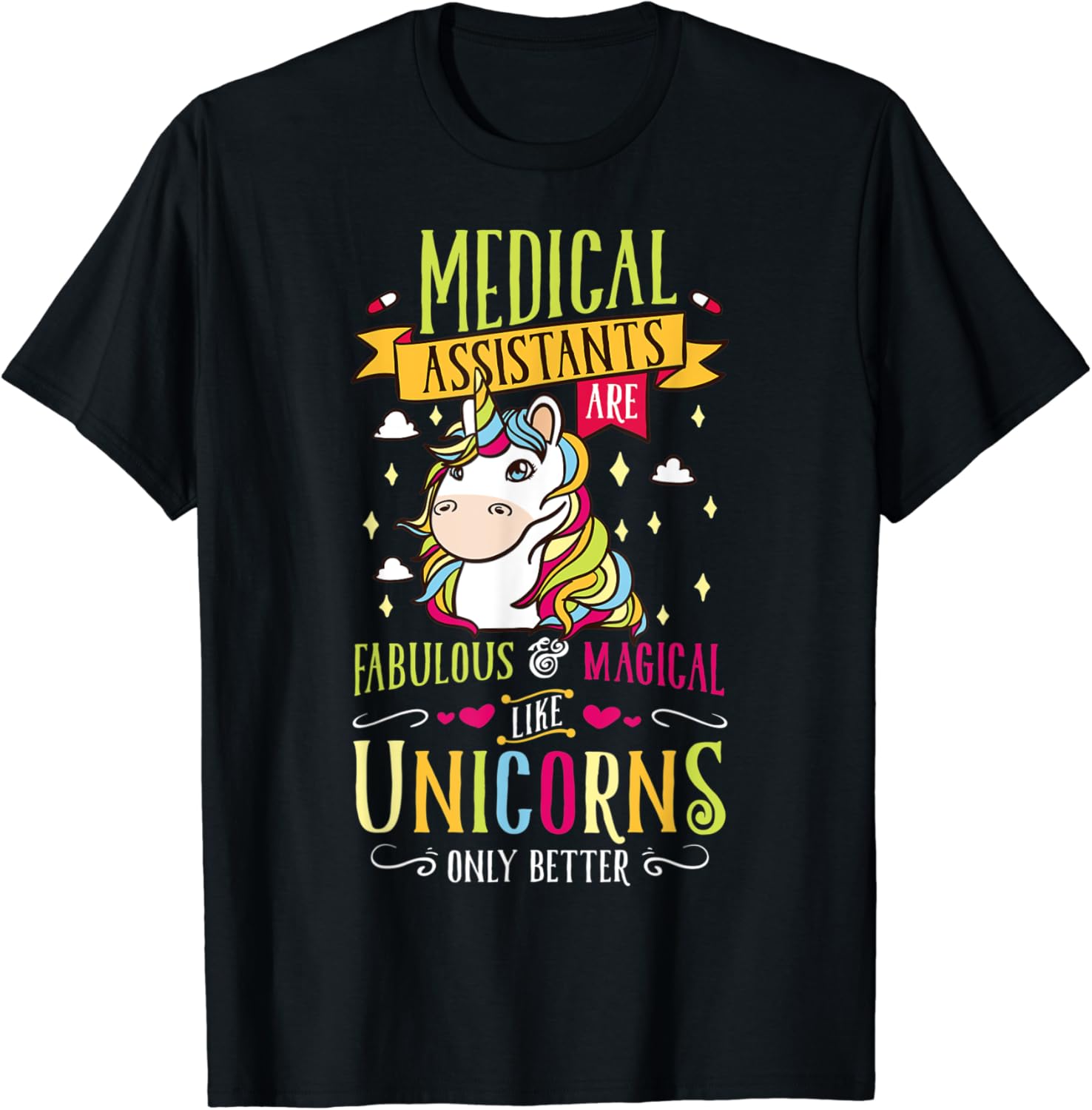 Funny Medical Assistant TShirt Rainbow Unicorn T Shirt